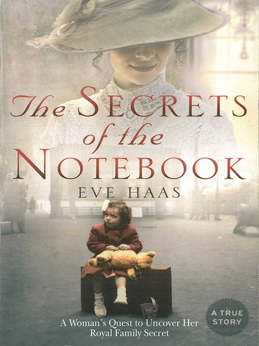 Title details for The Secrets of the Notebook by Eve Haas - Wait list